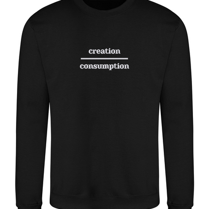 Creation | Consumption Unisex Sweatshirt / Hoodie