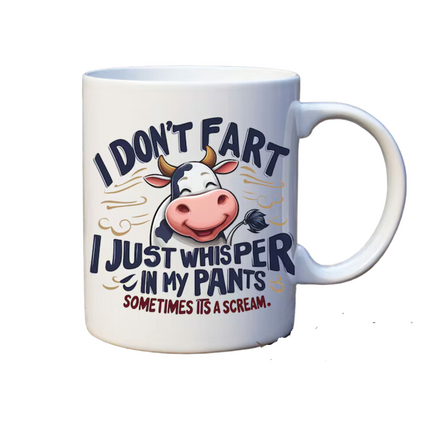 I Don't Fart Funny Cow Mug