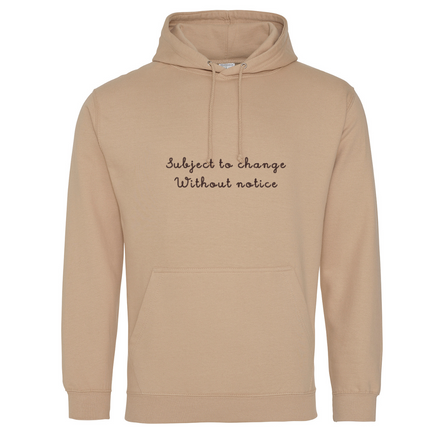 Subject to Change Without Notice Embroidered Sweatshirt | Hoodie