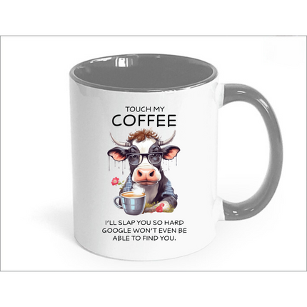 Funny "Touch My Coffee" Cow Mug